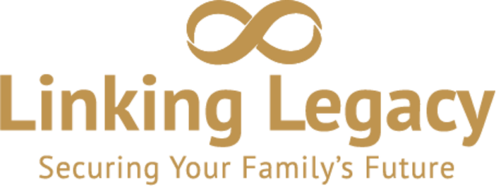 Linking Legacy — Securing Your Family's Future